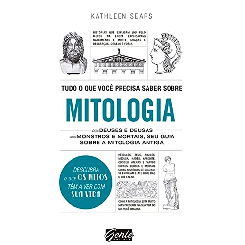 Ler Tudo o que você precisa saber sobre mitologia, do autor Kathleen Sears